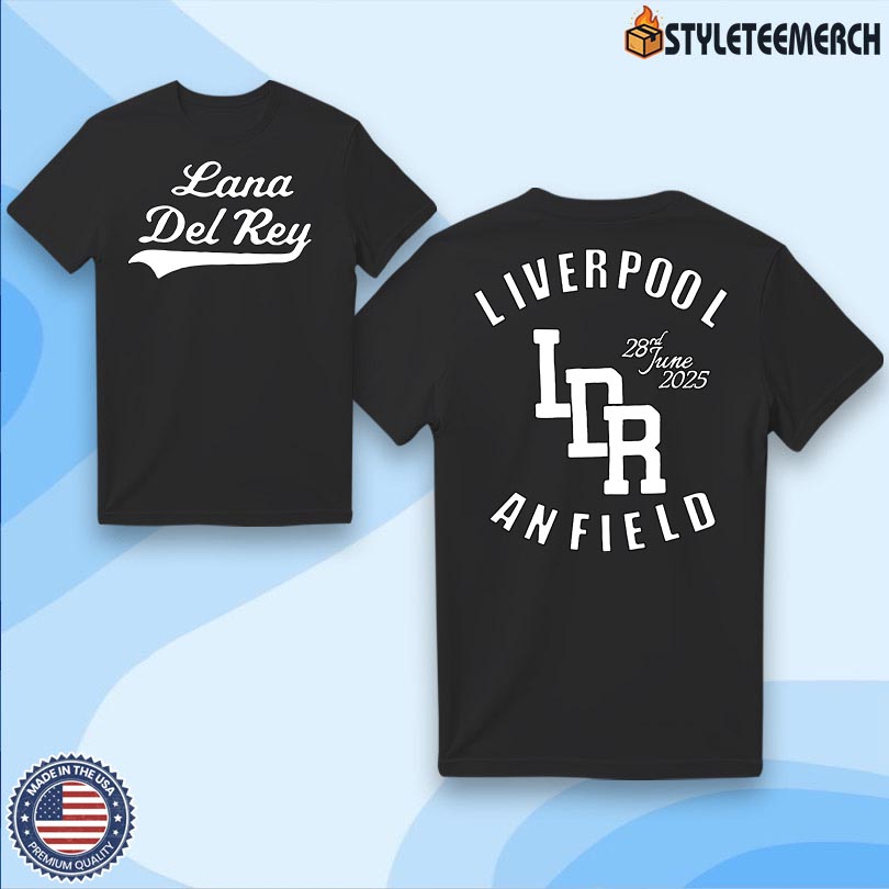 Lana Del Rey Shirt June 28 2025 Liverpool, UK Limited Edition 4 Lana Del Rey Shirt June 28 2025 Liverpool, UK Limited Edition