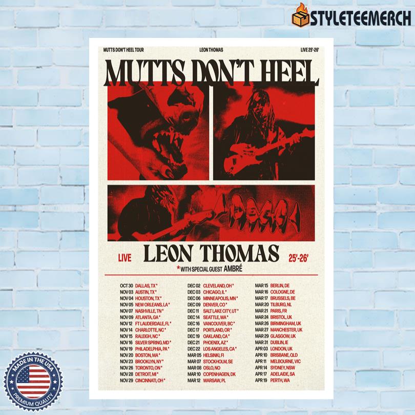 Leon Thomas Poster The Mutts Dont Heel 2025-2026 4 Leon Thomas Poster The Mutts Dont Heel 2025-2026