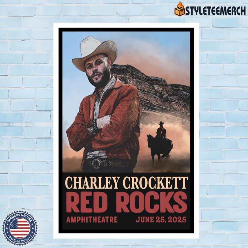 Limited Edition Charley Crockett Red Rocks Amphitheatre 2025 Tour Poster 4 Limited Edition Charley Crockett Red Rocks Amphitheatre 2025 Tour Poster