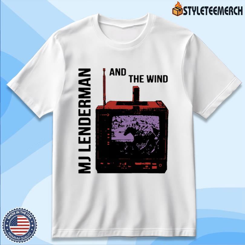 MJ Lenderman And The Wind TV New Tee 4 MJ Lenderman And The Wind TV New Tee