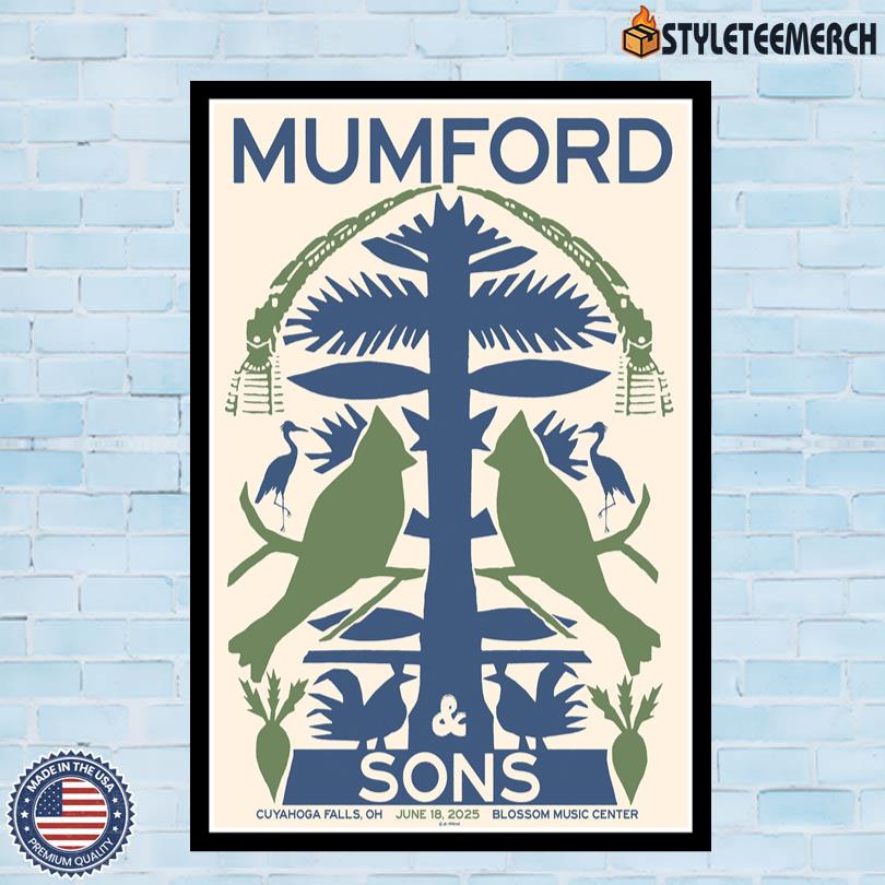 Mumford & Sons Concert At Blossom Music Center Cuyahoga Falls June 18 2025 Poster 4 Mumford & Sons Concert At Blossom Music Center Cuyahoga Falls June 18 2025 Poster