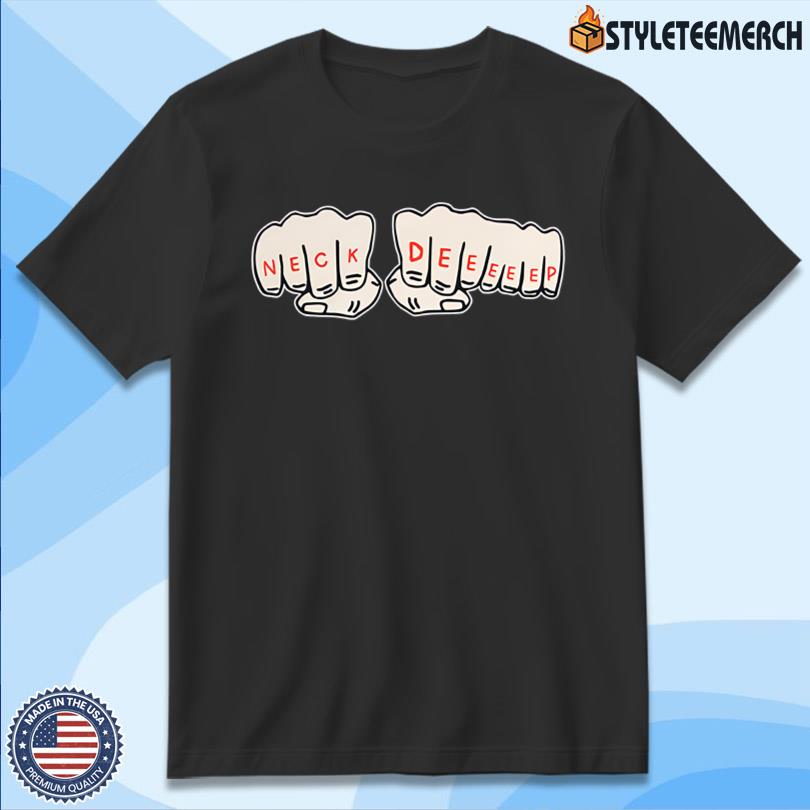 Neck Deep Fist 2025 Tee 4 Neck Deep Fist 2025 Tee