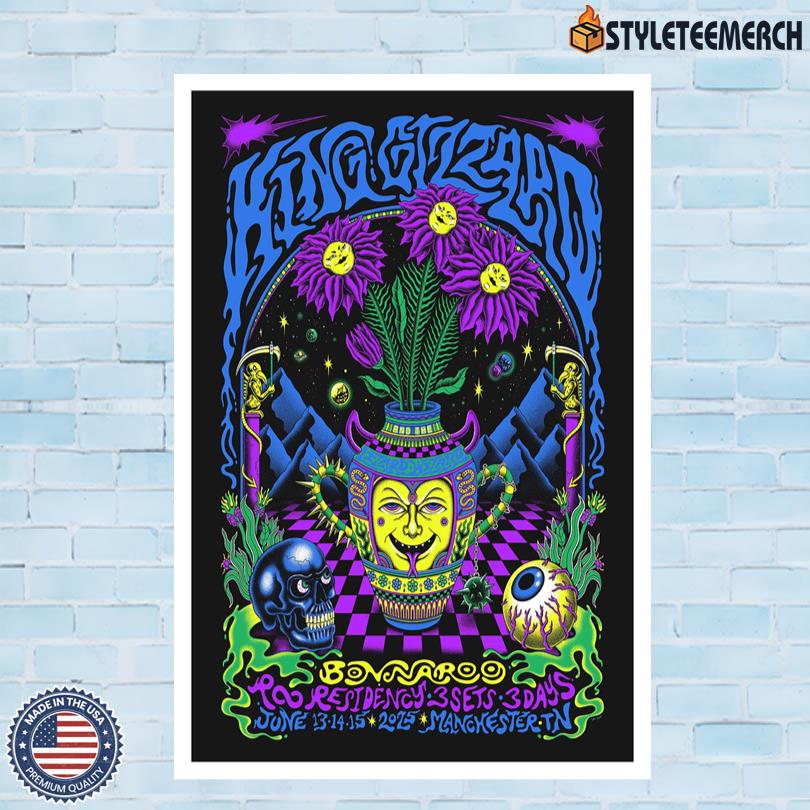 Official King Gizzard & The Lizard Wizard Bonnaroo 2025 Tour Poster Manchester TN 3 Official King Gizzard & The Lizard Wizard Bonnaroo 2025 Tour Poster Manchester TN
