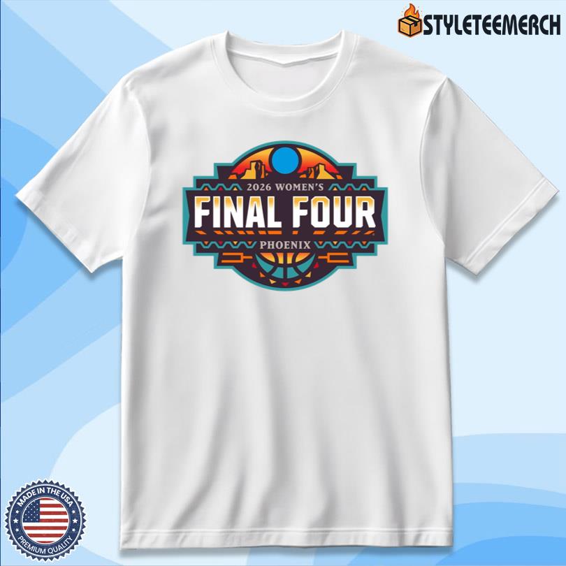 Phoenix 2026 Women's Final Four Tee 4 Phoenix 2026 Women\'s Final Four Tee