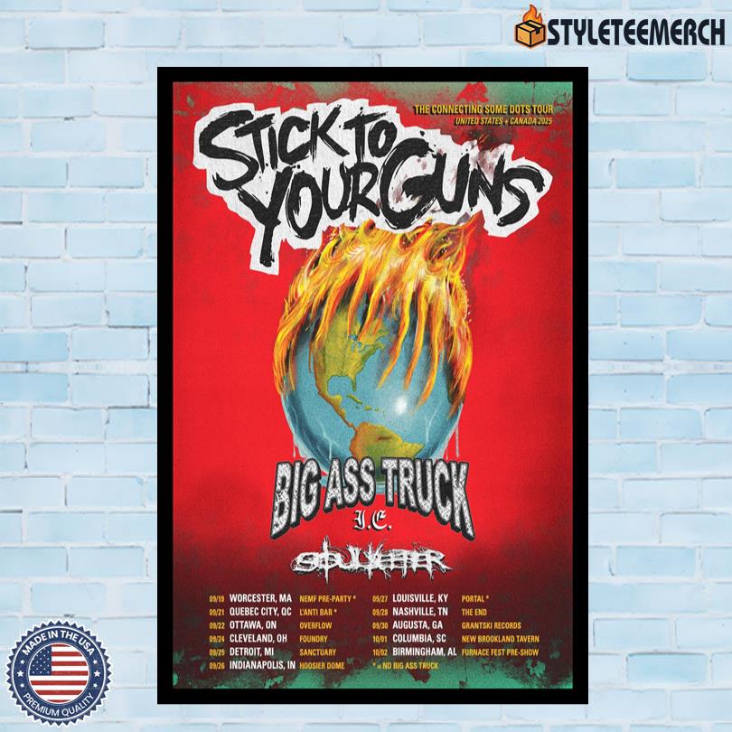 Poster Stick To Your Guns The Connecting Some Dots 2025 Tour 4 Poster Stick To Your Guns The Connecting Some Dots 2025 Tour