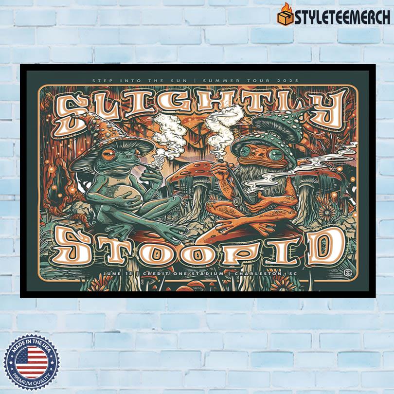 Slightly Stoopid June 15 2025 Charleston SC Concert Poster 10 Slightly Stoopid June 15 2025 Charleston SC Concert Poster