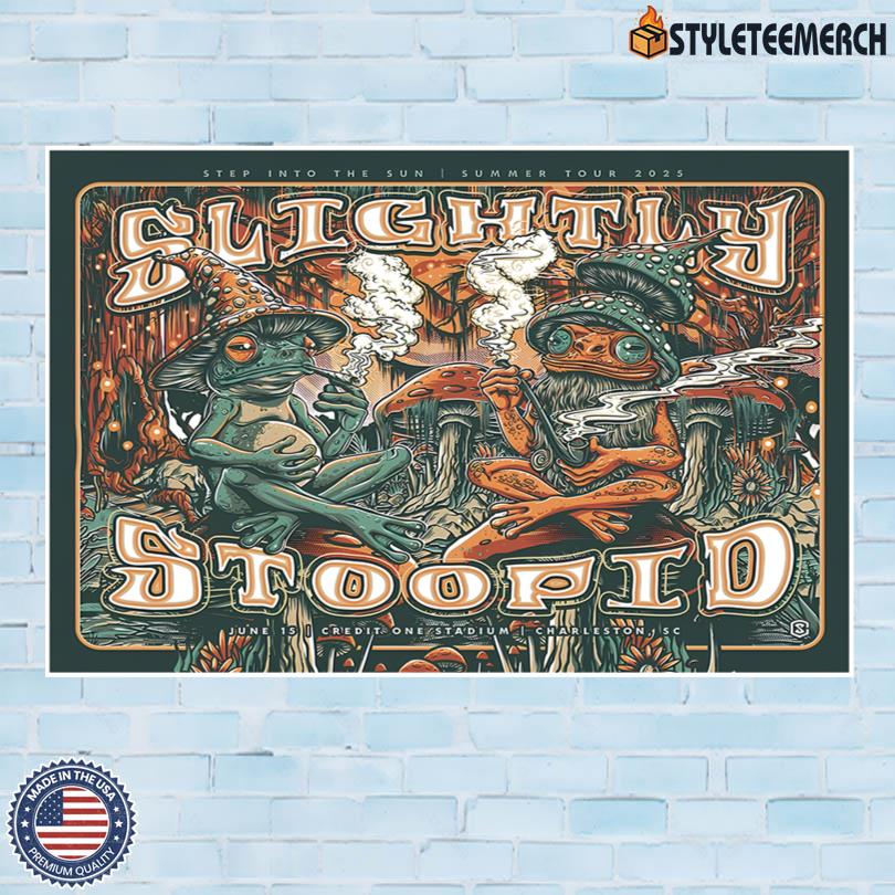 Slightly Stoopid Live In Charleston SC June 15 2025 Poster 10 Slightly Stoopid Live In Charleston SC June 15 2025 Poster