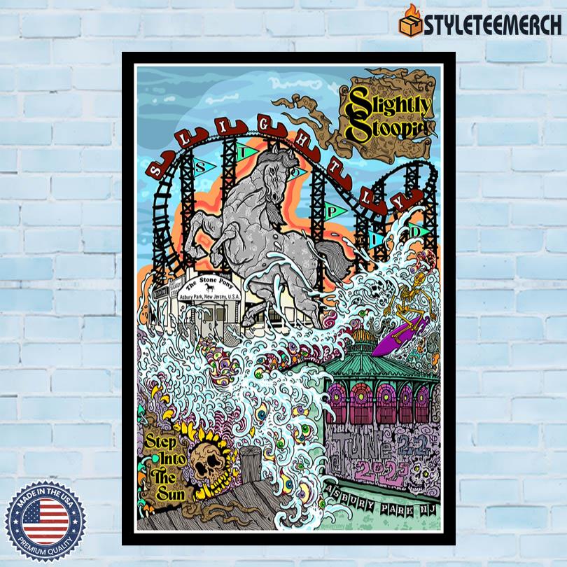 Slightly Stoopid Stone Pony Summer Stage Jun 22 2025 Asbury Park NJ Official Poster 4 Slightly Stoopid Stone Pony Summer Stage Jun 22 2025 Asbury Park NJ Official Poster