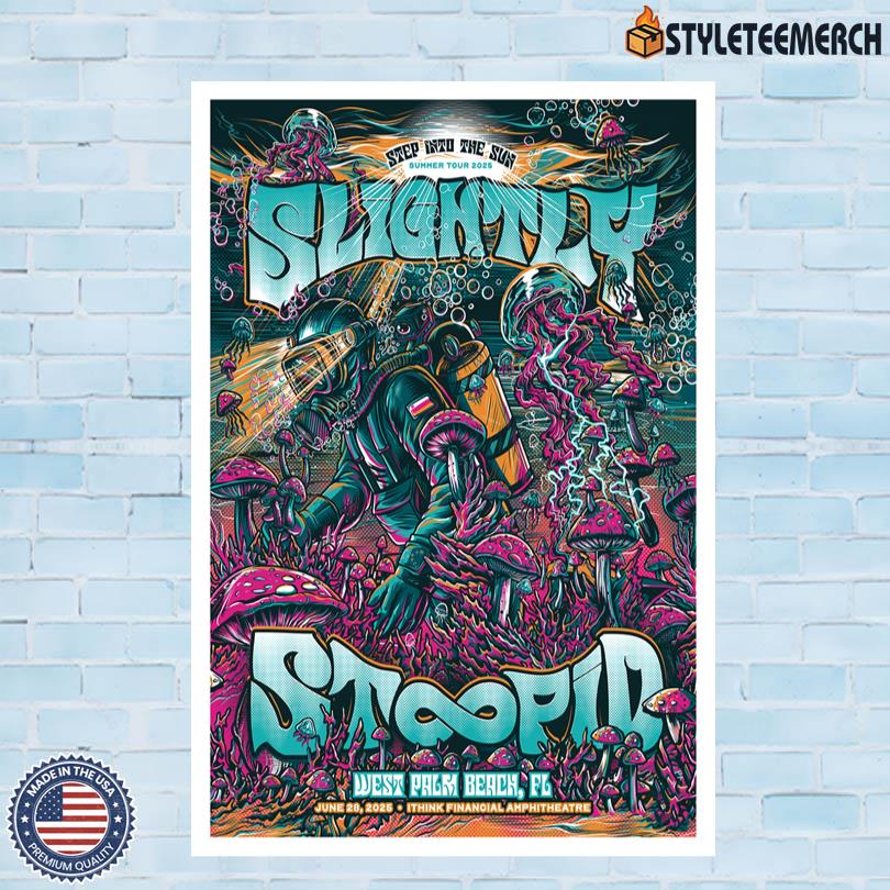 Slightly Stoopid West Palm Beach FL Event Poster June 28 2025 4 Slightly Stoopid West Palm Beach FL Event Poster June 28 2025