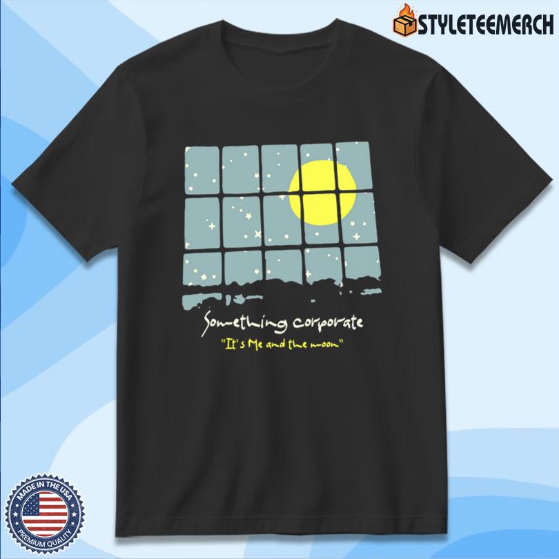 Something Corporate Me And The Moon New Tee 4 Something Corporate Me And The Moon New Tee