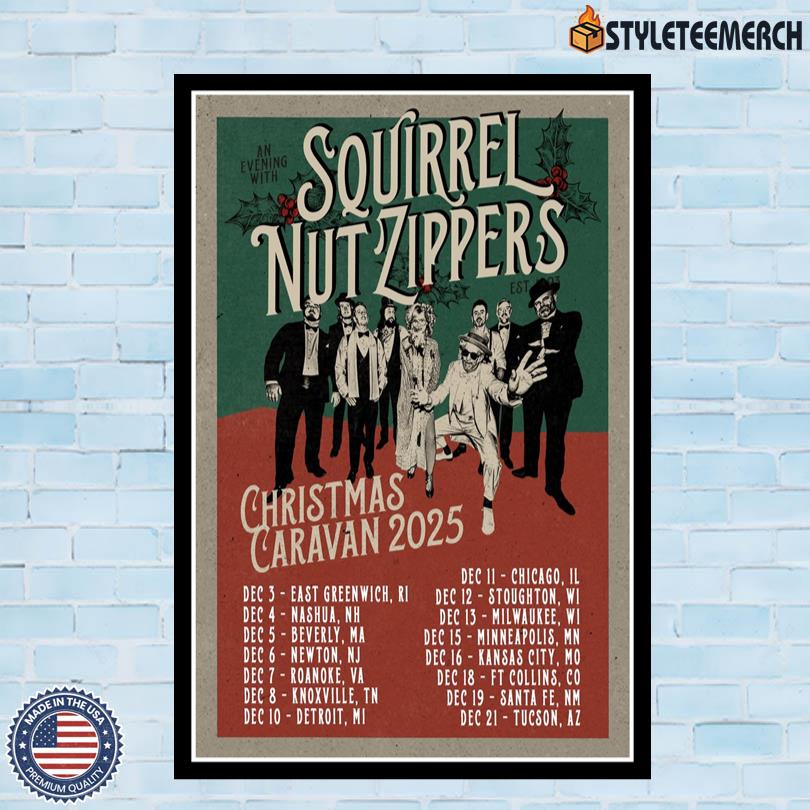 Squirrel Nut Zippers Poster Christmas Caravan Tour 2025 4 Squirrel Nut Zippers Poster Christmas Caravan Tour 2025