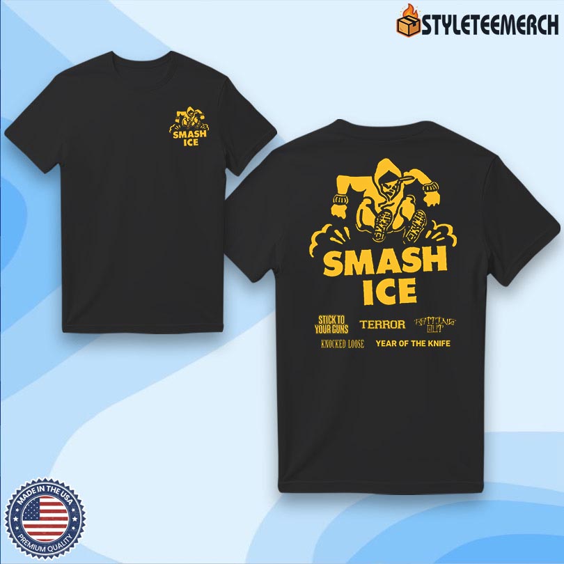 Terror Smash ICE 2025 Tee 4 Terror Smash ICE 2025 Tee