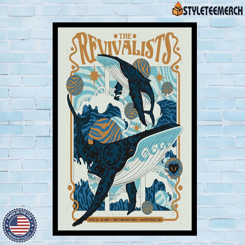 The Revivalists 2025 June 24 25 Nantucket MA The Chicken Box Poster 4 The Revivalists 2025 June 24 25 Nantucket MA The Chicken Box Poster