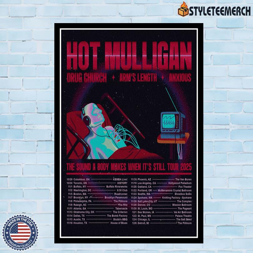 The Sound A Body Makes When It's Still 2025 Hot Mulligan Poster 4 The Sound A Body Makes When It\'s Still 2025 Hot Mulligan Poster