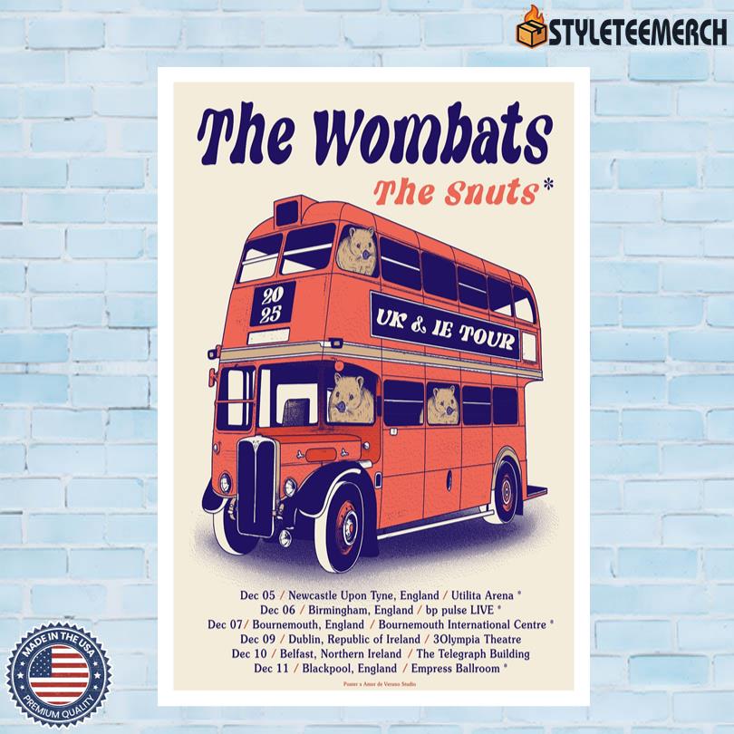 The Wombats Poster UK & IE 2025 3 The Wombats Poster UK & IE 2025
