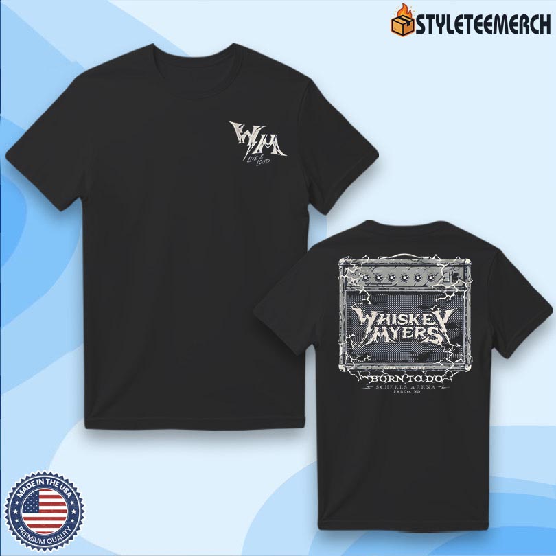 Whiskey Myers 2025 Fargo ND Tour T-Shirt 4 Whiskey Myers 2025 Fargo ND Tour T-Shirt