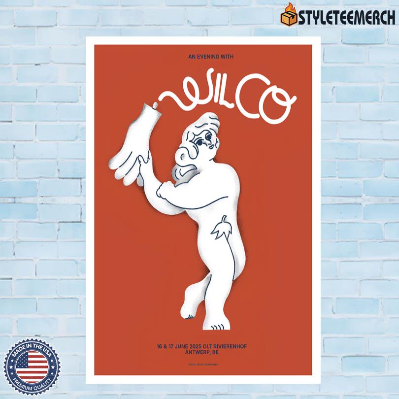 Wilco Antwerp, BE June 16-17 2025 Limited Edition Poster 4 Wilco Antwerp, BE June 16-17 2025 Limited Edition Poster