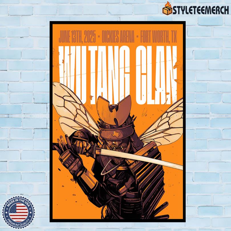 Wu-Tang Clan June 13 2025 Dickies Arena Fort Worth, TX Tour Poster