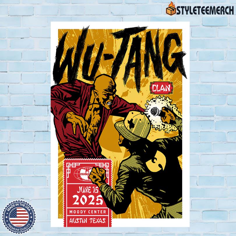 Wu-Tang Clan Moody Center In Austin TX Jun 15 2025 Poster 10 Wu-Tang Clan Moody Center In Austin TX Jun 15 2025 Poster