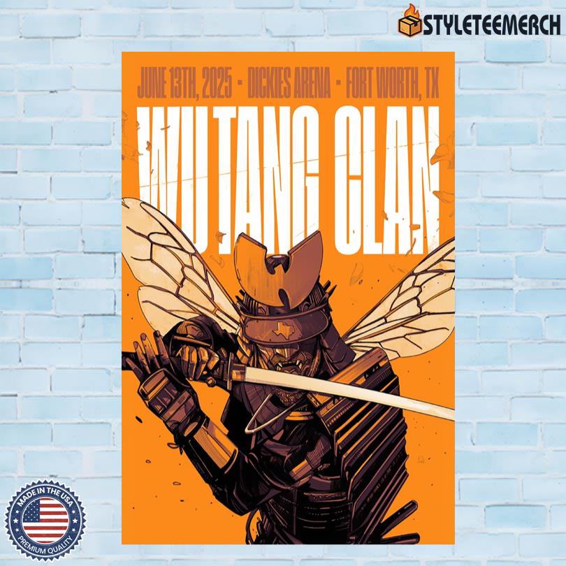 Wu-Tang Clan Poster June 13 2025 Fort Worth, TX Show 4 Wu-Tang Clan Poster June 13 2025 Fort Worth, TX Show