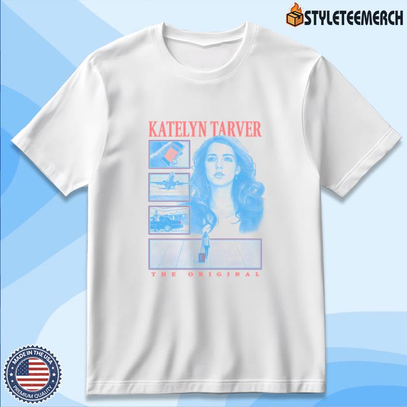Big Time Rush Katelyn Tarver The Original Shirt 10 Big Time Rush Katelyn Tarver The Original Shirt