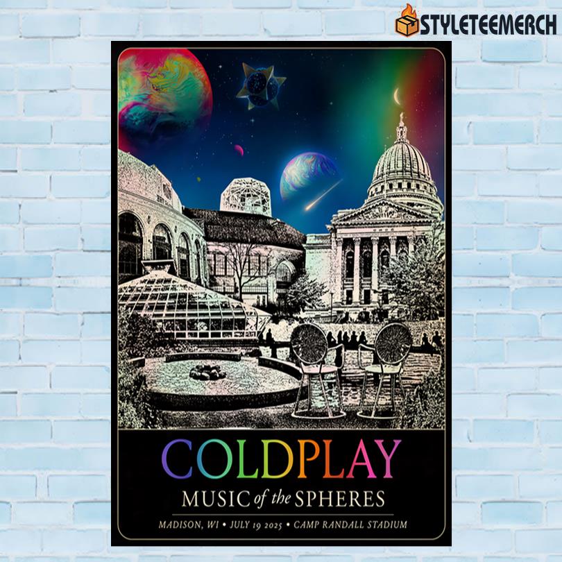 Coldplay Jul 19 2025 Camp Randall Stadium In Madison WI Poster 10 Coldplay Jul 19 2025 Camp Randall Stadium In Madison WI Poster