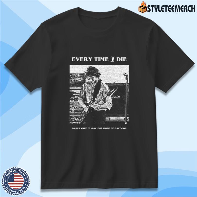 Every Time I Die CVLT Shirt 10 Every Time I Die CVLT Shirt