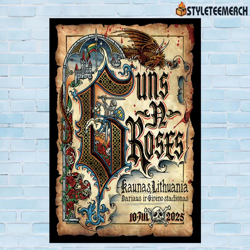 Guns N' Roses Jul 10 2025 Darius and Girėnas Stadium. Kaunas, LT Poster 10 Guns N\' Roses Jul 10 2025 Darius and Girėnas Stadium. Kaunas, LT Poster