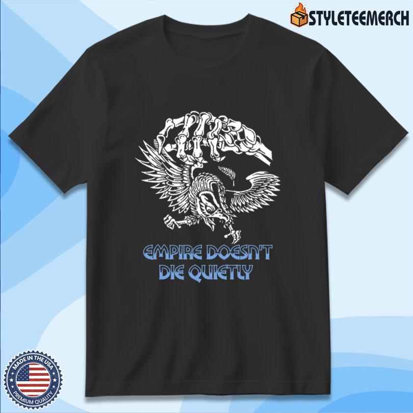 Ideologie Empire Doesnt Die Merch 10 Ideologie Empire Doesnt Die Merch