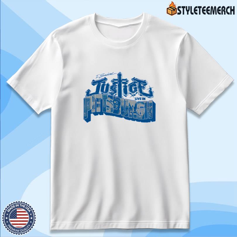 Justice I survived Justice Live in Pittsburgh Tour Merch 10 Justice I survived Justice Live in Pittsburgh Tour Merch
