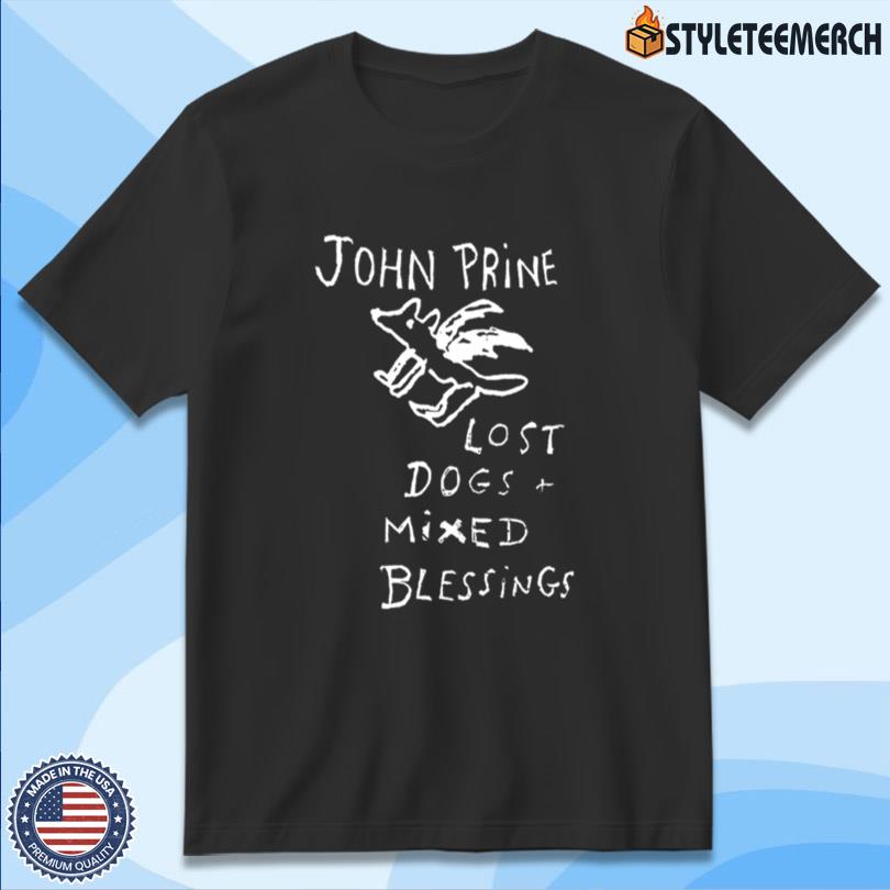 Lost Dogs And Mixed Blessings Tee 10 Lost Dogs And Mixed Blessings Tee