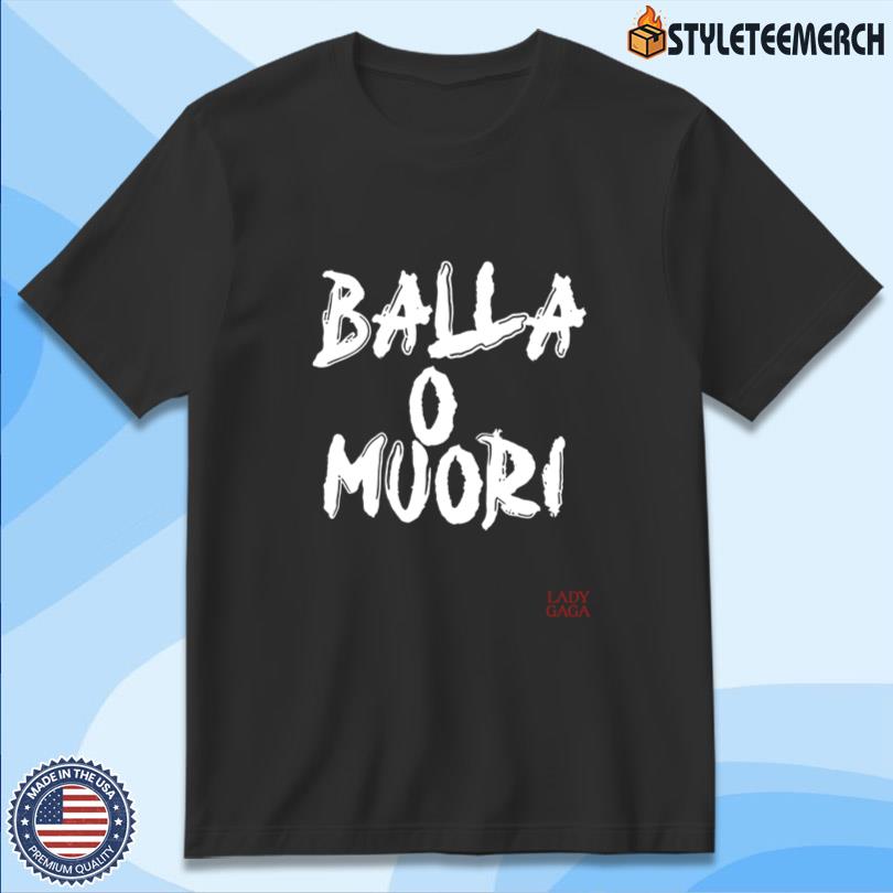 Merch Lady Gaga Mayhem Ball Balla O Muori T-Shirt 10 Merch Lady Gaga Mayhem Ball Balla O Muori T-Shirt