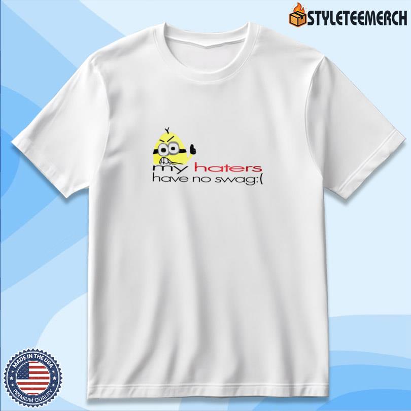 My Haters Shirt Elyaaaa Merch 10 My Haters Shirt Elyaaaa Merch