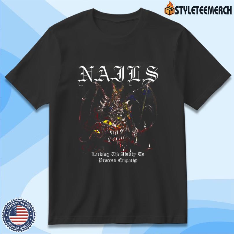Nails Lacking Empathy Tour Merch 10 Nails Lacking Empathy Tour Merch