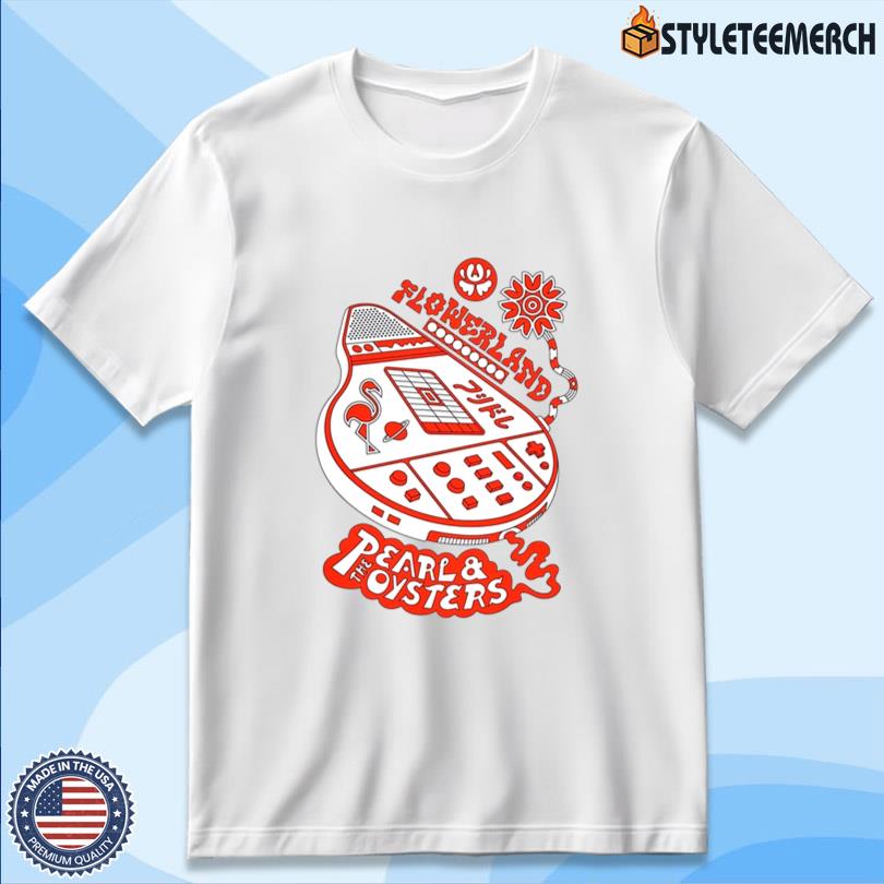 Pearl & The Oysters Flowerland Merch 10 Pearl & The Oysters Flowerland Merch
