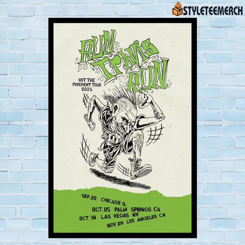 Show Poster Blink-182 Run Travis Run Hit Pavement Tour 2025 10 Show Poster Blink-182 Run Travis Run Hit Pavement Tour 2025