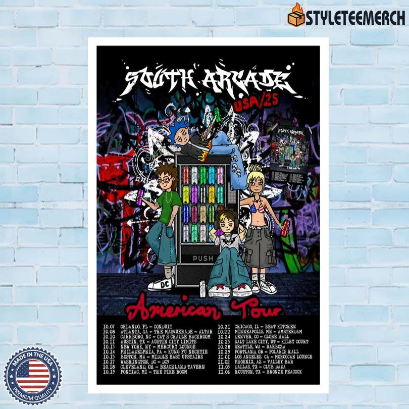 South Arcade Poster American Tour 2025 10 South Arcade Poster American Tour 2025