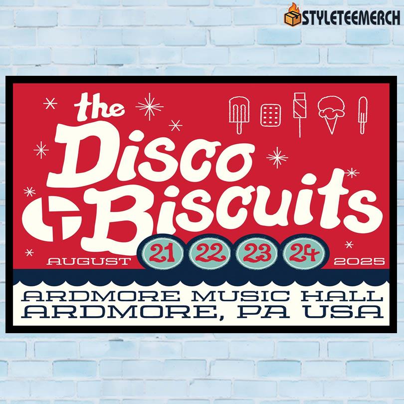 The Disco Biscuits Aug 21-24 2025 Ardmore, PA Poster 9 The Disco Biscuits Aug 21-24 2025 Ardmore, PA Poster