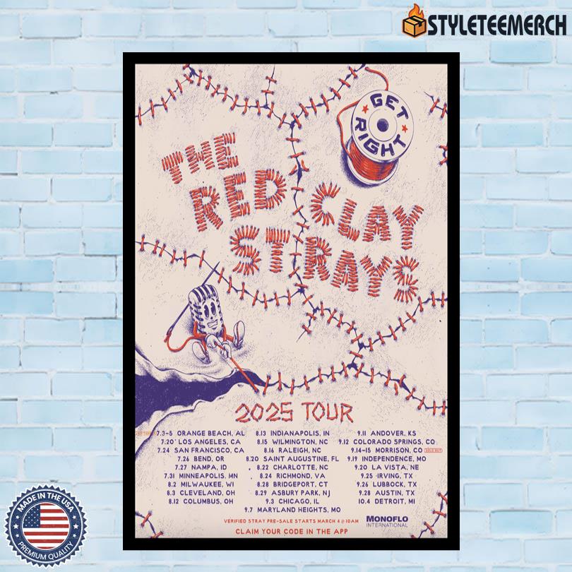 The Red Clay Strays Get Right Tour Poster 2025 3 The Red Clay Strays Get Right Tour Poster 2025