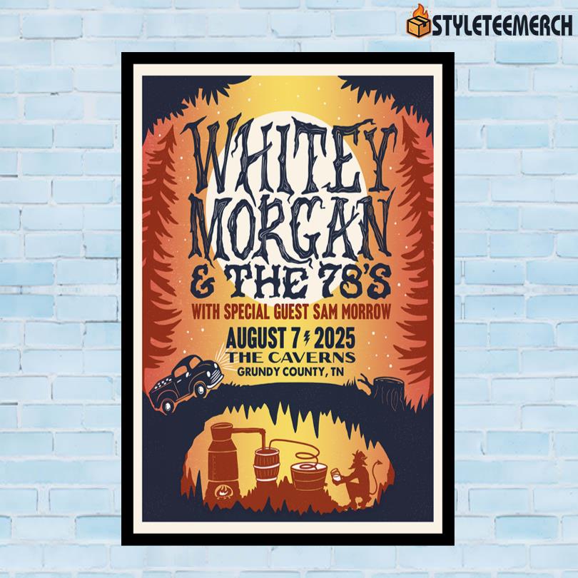 Whitey Morgan Live At The Caverns August 7 2025 Poster 10 Whitey Morgan Live At The Caverns August 7 2025 Poster