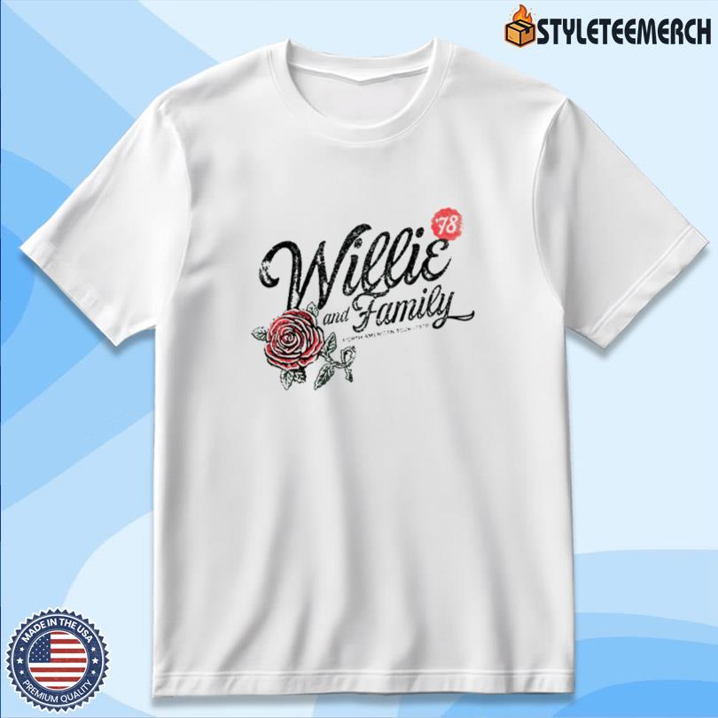 Willie & Family '78 Roses Tee 10 Willie & Family \'78 Roses Tee