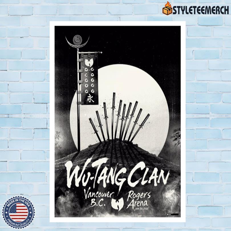Wu Tang Clan Rogers Arena Vancouver, BC Jun 30 2025 Show Poster 10 Wu Tang Clan Rogers Arena Vancouver, BC Jun 30 2025 Show Poster
