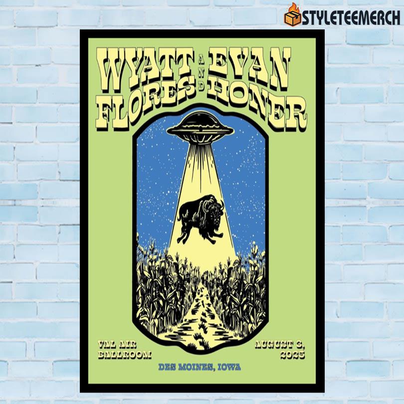 Wyatt Flores August 3 2025 Val Air Ballroom Poster 10 Wyatt Flores August 3 2025 Val Air Ballroom Poster